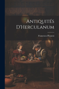 Antiquités D'Herculanum