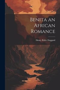 Benita an African Romance