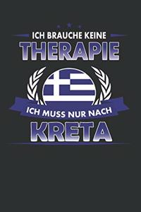 Ich brauche keine Therapie ich muss nur nach Kreta