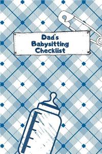 Dad's Babysitting Checklist