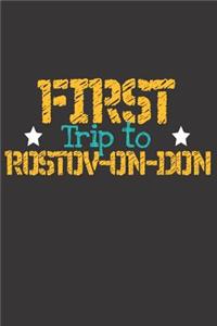 First Trip To Rostov-on-Don