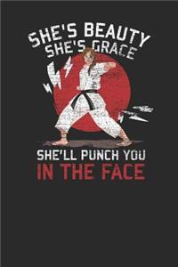 She's Beauty She's Grace She'll Punch You In The Face