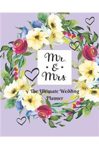 Mr. and Mrs.- The Ultimate Wedding Planner