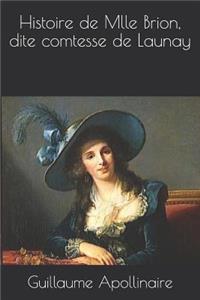 Histoire de Mlle Brion, dite comtesse de Launay