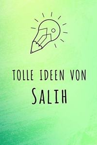 Tolle Ideen von Salih