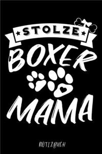 Stolze Boxer Mama Notizbuch
