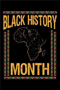 Black History Month: African History Journal, Black History Month Notebook, Black and Educated, Gift for Black and Proud, Black Lives Matter, Black Pride Afro Birthday P