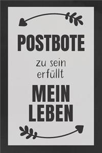 Postbote zu sein