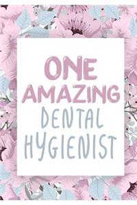 One Amazing Dental Hygienist