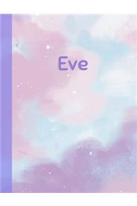 Eve: Personalized Composition Notebook - College Ruled (Lined) Exercise Book for School Notes, Assignments, Homework, Essay Writing. Pink Blue Purple Cov