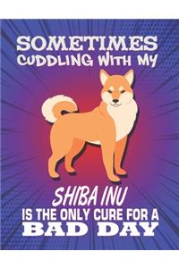 Sometimes Cuddling With My Shiba Inu Is The Only Cure For A Bad Day