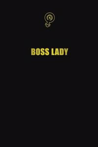 Boss lady