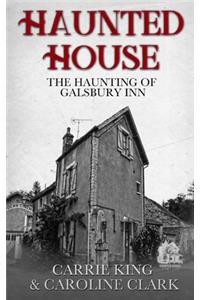 The Haunting of Galsbury Inn