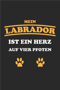 Mein Labrador ist ein Herz auf vier Pfoten