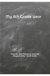 My 8th Grade Year