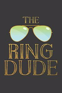 The Ring Dude