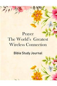 Prayer The World's Greatest Wireless Connection