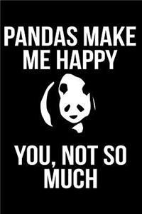 Pandas Make Me Happy You, Not So Much