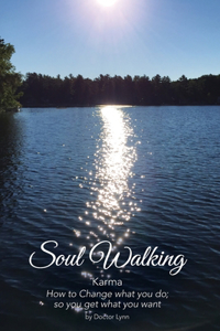 Soul Walking