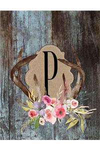 P: Monogram P, Initial P, Country Blue Faux Digitally Printed Wood With Watercolor Floral Antlers, Chic Blank Notebook, 110 Lined Pages (55 Pages), Smo