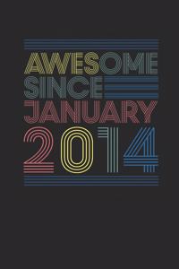 Awesome Since January 2014