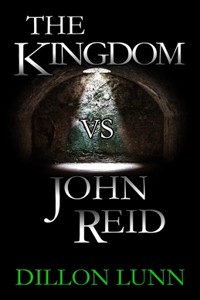 The Kingdom vs John Reid