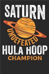Saturn Undefeated Hula Hoop Champion