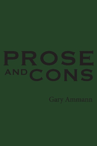 Prose and Cons
