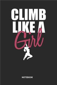 Clim Like A Girl Notebook