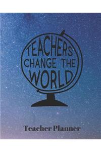 Teachers change the world Teacher Planner