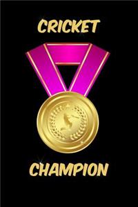 Cricket Champion Notebook