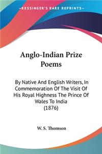 Anglo-Indian Prize Poems