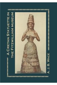 Cretan Statuette in the Fitzwilliam Museum