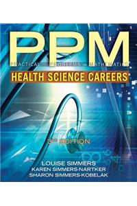 Practical Problems in Math for Health Science Careers