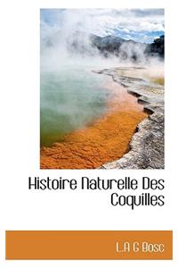 Histoire Naturelle Des Coquilles