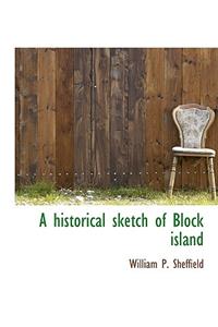 A Historical Sketch of Block Island