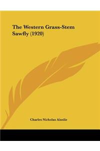 The Western Grass-Stem Sawfly (1920)