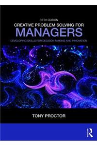Creative Problem Solving for Managers
