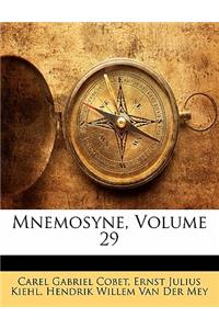 Mnemosyne, Volume 29