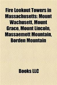 Fire Lookout Towers in Massachusetts