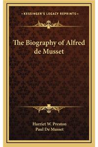 The Biography of Alfred de Musset
