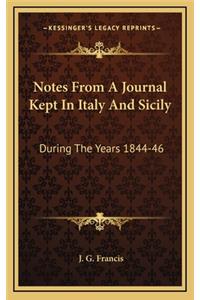 Notes from a Journal Kept in Italy and Sicily