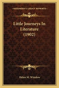 Little Journeys in Literature (1902)