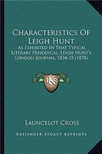 Characteristics Of Leigh Hunt