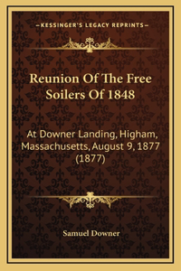 Reunion of the Free Soilers of 1848