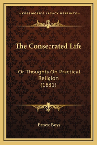 The Consecrated Life