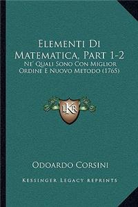 Elementi Di Matematica, Part 1-2