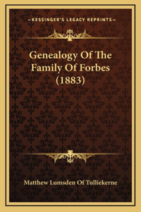 Genealogy Of The Family Of Forbes (1883)