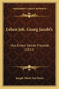 Leben Joh. Georg Jacobi's