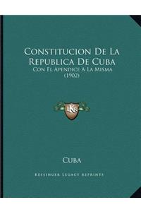 Constitucion De La Republica De Cuba